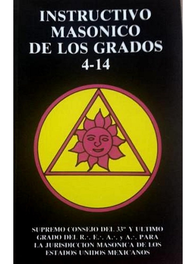 Instructivo Masónico de los Grados 4 14 Editorial Herbasa